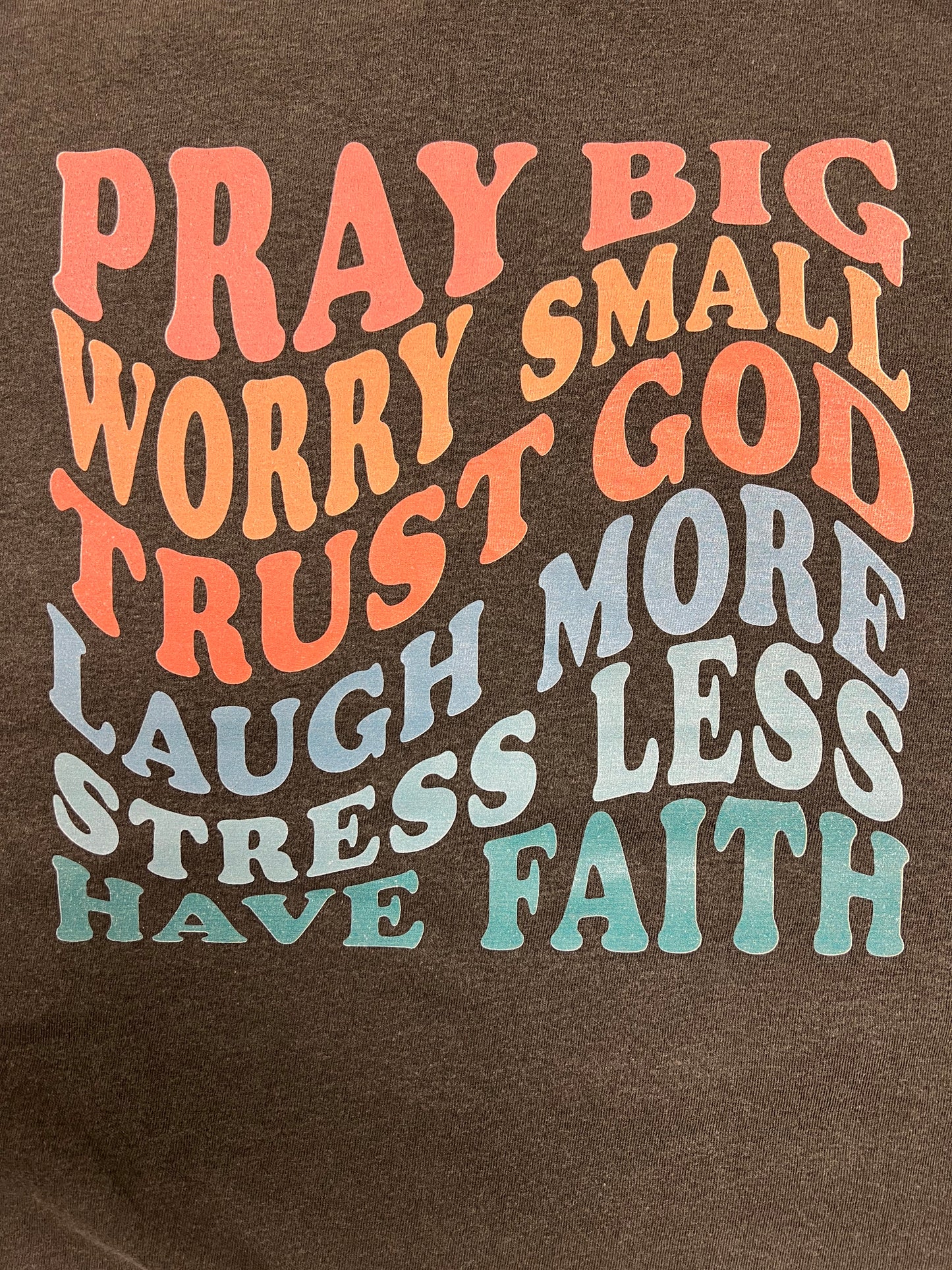 Pray Big Graphic Tee